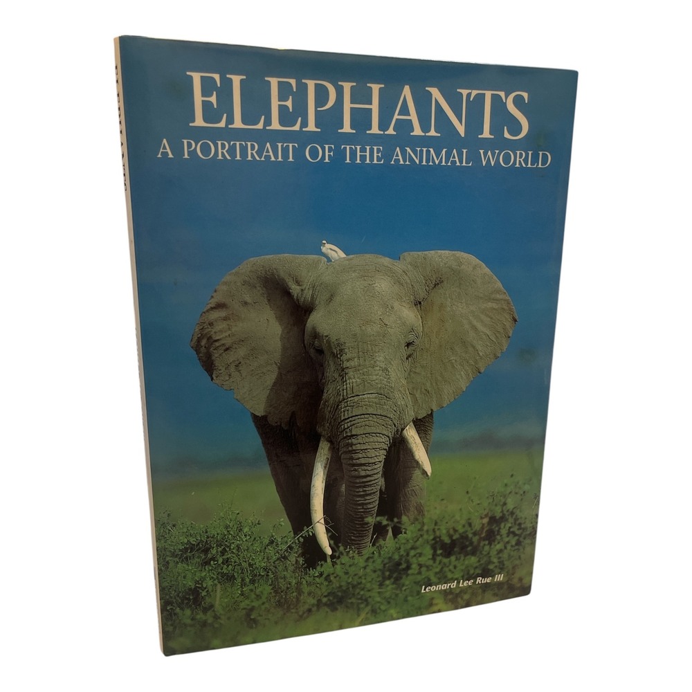 Elephants A Portrait of the Animal World Leonard Lee Rue III 1994 Coffeetable Bk